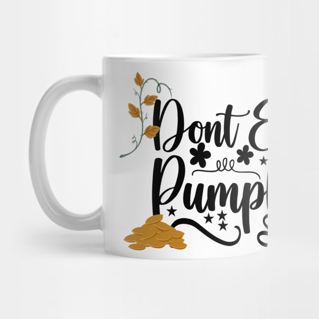 don't eat pumpkin seeds by duddleshop